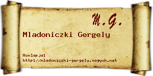 Mladoniczki Gergely névjegykártya